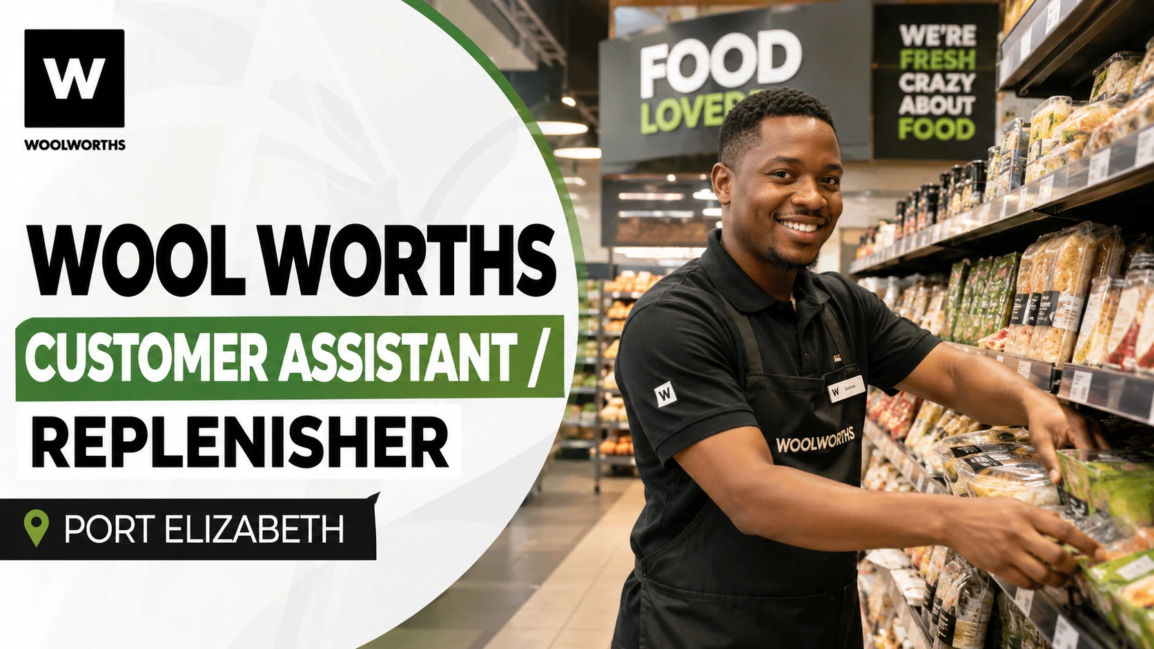Woolworths Customer Assistant / Replenisher